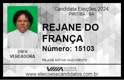 Candidato REJANE DO FRANÇA 2024 - PIRITIBA - Eleições