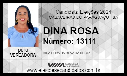 Candidato DINA ROSA 2024 - CABACEIRAS DO PARAGUAÇU - Eleições