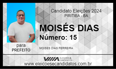 Candidato MOISÉS DIAS 2024 - PIRITIBA - Eleições