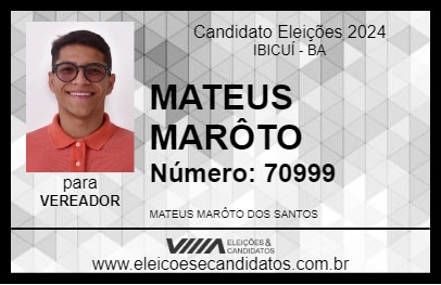 Candidato MATEUS MARÔTO 2024 - IBICUÍ - Eleições