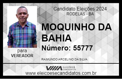 Candidato MOQUINHO DA BAHIA 2024 - RODELAS - Eleições