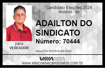 Candidato ADAILTON DO SINDICATO 2024 - IRAMAIA - Eleições