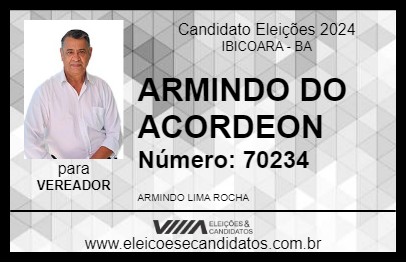 Candidato ARMINDO DO ACORDEON 2024 - IBICOARA - Eleições