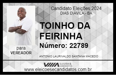 Candidato TOINHO DA FEIRINHA 2024 - DIAS D\ÁVILA - Eleições