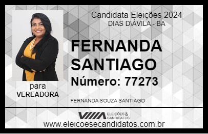 Candidato FERNANDA SANTIAGO 2024 - DIAS D\ÁVILA - Eleições