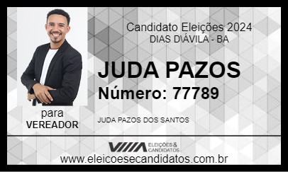 Candidato JUDA PAZOS 2024 - DIAS D\ÁVILA - Eleições