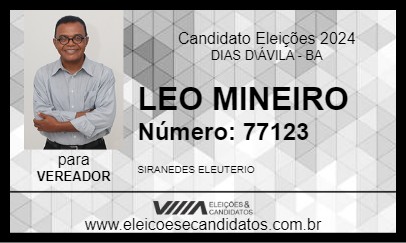 Candidato LEO MINEIRO 2024 - DIAS D\ÁVILA - Eleições