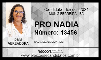 Candidato PRO NADIA 2024 - MUNIZ FERREIRA - Eleições