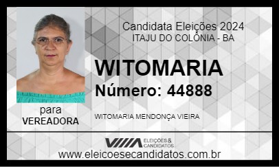 Candidato WITOMARIA 2024 - ITAJU DO COLÔNIA - Eleições