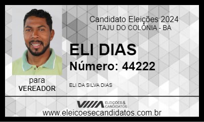 Candidato ELI DIAS 2024 - ITAJU DO COLÔNIA - Eleições