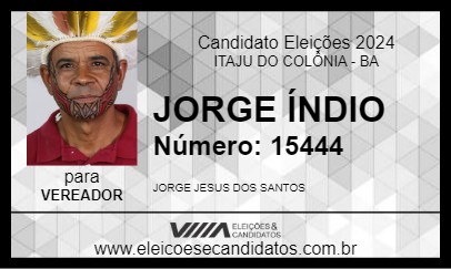 Candidato JORGE ÍNDIO 2024 - ITAJU DO COLÔNIA - Eleições