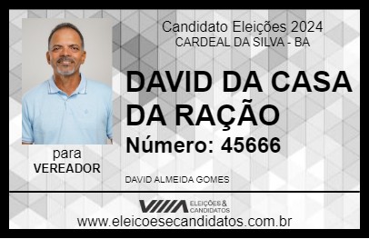 Candidato DAVID DA CASA DA RAÇÃO 2024 - CARDEAL DA SILVA - Eleições