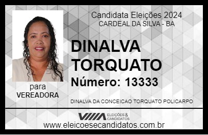 Candidato DINALVA TORQUATO 2024 - CARDEAL DA SILVA - Eleições