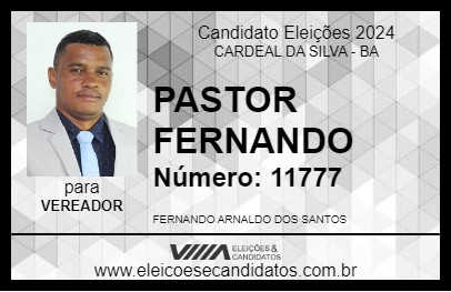 Candidato PASTOR FERNANDO 2024 - CARDEAL DA SILVA - Eleições