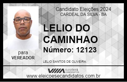 Candidato LELIO DO CAMINHAO 2024 - CARDEAL DA SILVA - Eleições