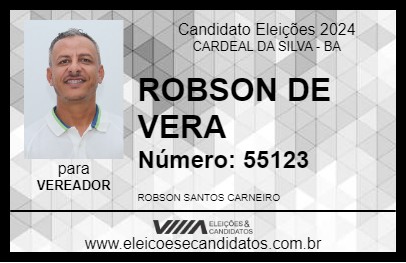 Candidato ROBSON DE VERA 2024 - CARDEAL DA SILVA - Eleições