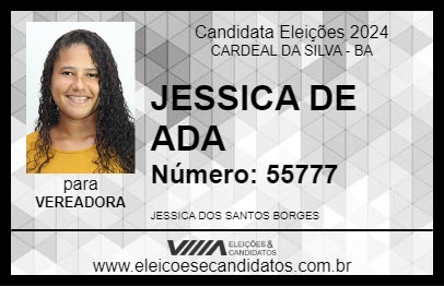 Candidato JESSICA DE ADA 2024 - CARDEAL DA SILVA - Eleições