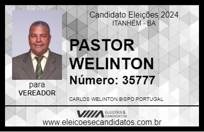 Candidato PASTOR WELINTON 2024 - ITANHÉM - Eleições