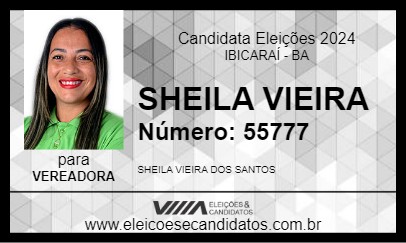 Candidato SHEILA VIEIRA 2024 - IBICARAÍ - Eleições