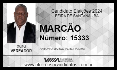 Candidato MARCÃO 2024 - FEIRA DE SANTANA - Eleições