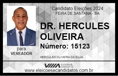 Candidato DR. HERCULES OLIVEIRA 2024 - FEIRA DE SANTANA - Eleições