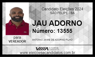 Candidato JAU ADORNO 2024 - SÃO FELIPE - Eleições