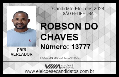 Candidato ROBSON DO CHAVES 2024 - SÃO FELIPE - Eleições