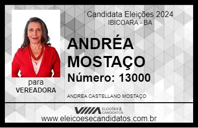 Candidato ANDRÉA MOSTAÇO 2024 - IBICOARA - Eleições