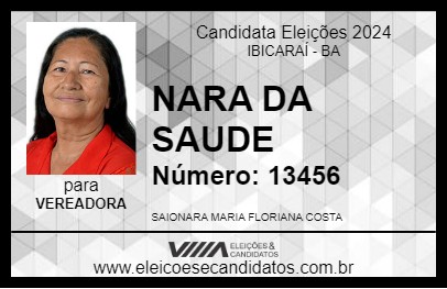 Candidato NARA DA SAUDE 2024 - IBICARAÍ - Eleições