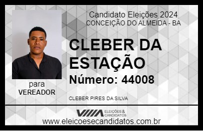 Candidato CLEBER DA ESTAÇÃO 2024 - CONCEIÇÃO DO ALMEIDA - Eleições