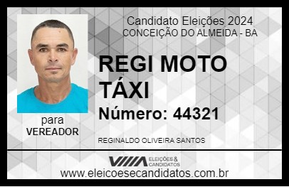 Candidato REGI MOTO TÁXI 2024 - CONCEIÇÃO DO ALMEIDA - Eleições