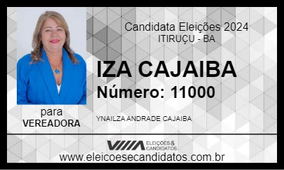 Candidato IZA CAJAIBA 2024 - ITIRUÇU - Eleições