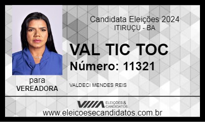 Candidato VAL TIC TOC 2024 - ITIRUÇU - Eleições