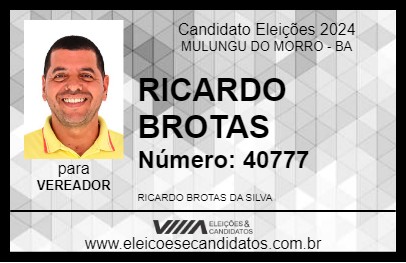 Candidato RICARDO BROTAS 2024 - MULUNGU DO MORRO - Eleições