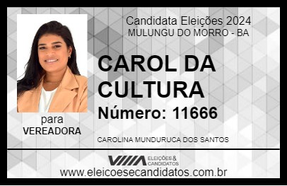 Candidato CAROL DA CULTURA 2024 - MULUNGU DO MORRO - Eleições