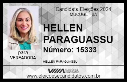 Candidato HELLEN PARAGUASSU 2024 - MUCUGÊ - Eleições