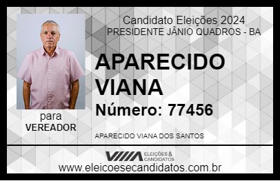 Candidato APARECIDO VIANA 2024 - PRESIDENTE JÂNIO QUADROS - Eleições