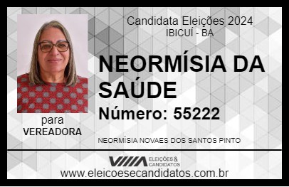 Candidato NEORMÍSIA DA SAÚDE 2024 - IBICUÍ - Eleições