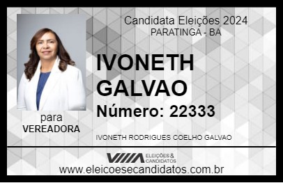 Candidato IVONETH GALVAO 2024 - PARATINGA - Eleições