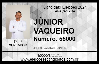 Candidato JÚNIOR VAQUEIRO 2024 - ARAÇÁS - Eleições