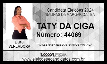 Candidato TATY DA CIGA 2024 - SALINAS DA MARGARIDA - Eleições