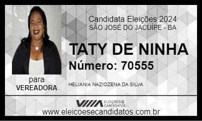 Candidato TATY DE NINHA 2024 - SÃO JOSÉ DO JACUÍPE - Eleições