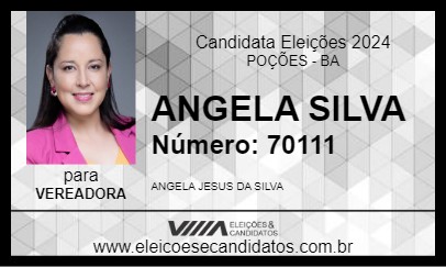 Candidato ANGELA SILVA 2024 - POÇÕES - Eleições