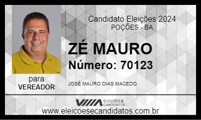 Candidato ZÉ MAURO 2024 - POÇÕES - Eleições