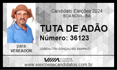 Candidato TUTA DE ADÃO 2024 - BOA NOVA - Eleições