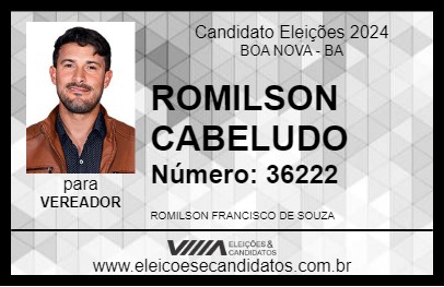 Candidato ROMILSON CABELUDO 2024 - BOA NOVA - Eleições