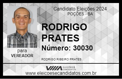 Candidato RODRIGO PRATES 2024 - POÇÕES - Eleições