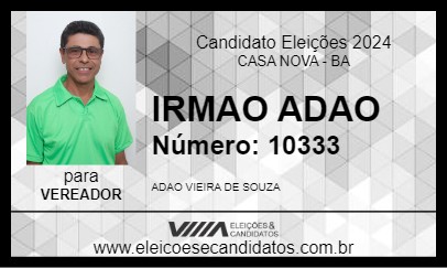 Candidato IRMAO ADAO 2024 - CASA NOVA - Eleições