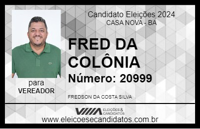 Candidato FRED DA COLÔNIA 2024 - CASA NOVA - Eleições