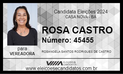 Candidato ROSA CASTRO 2024 - CASA NOVA - Eleições